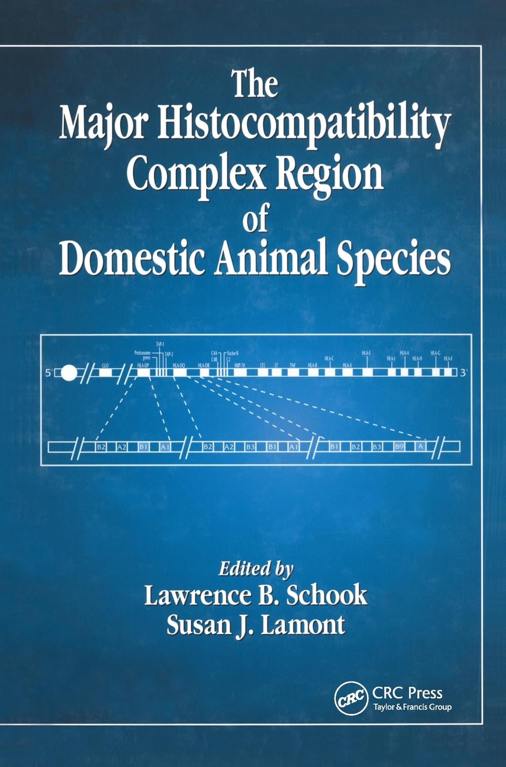The Major Histocompatibility Complex Region of Domestic Animal Species, 1st Edition by Lawrence B. Schook - ISBN: 9780849380327