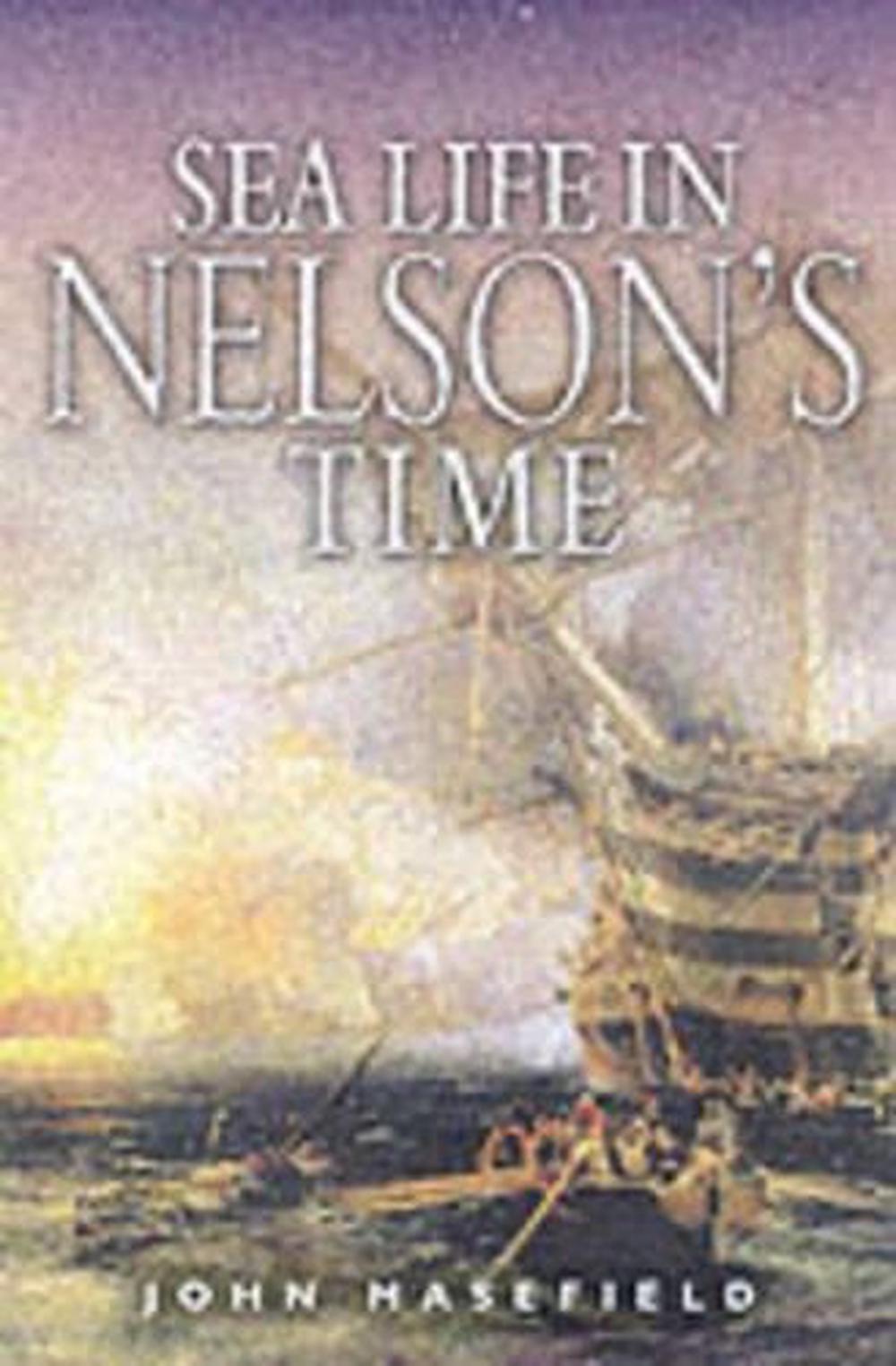 Sea Life in Nelson's Time, 9780850528732