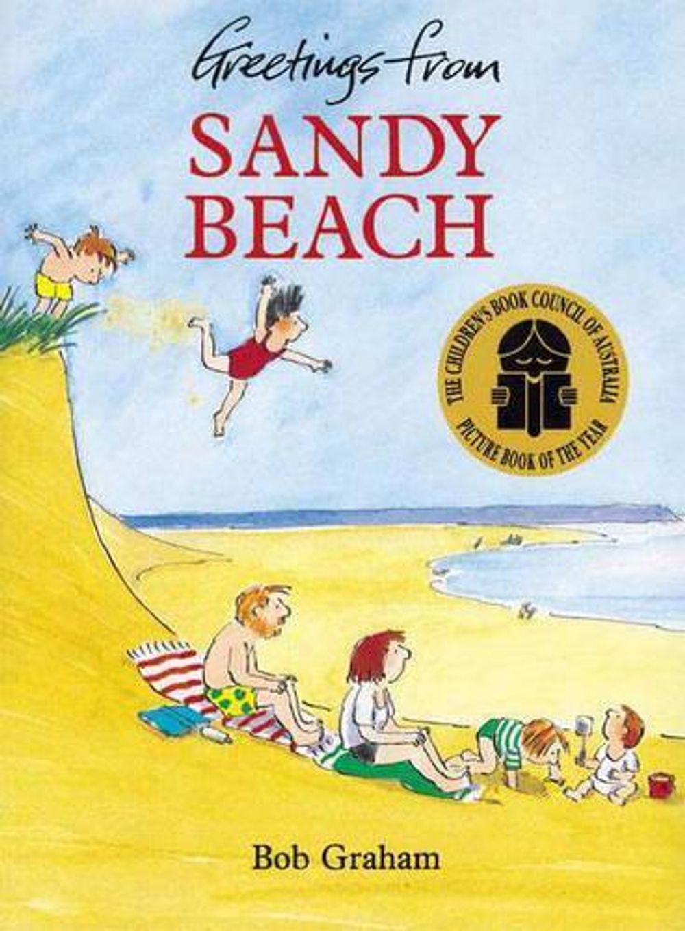Greetings from Sandy Beach by Bob Graham - ISBN: 9780850915211