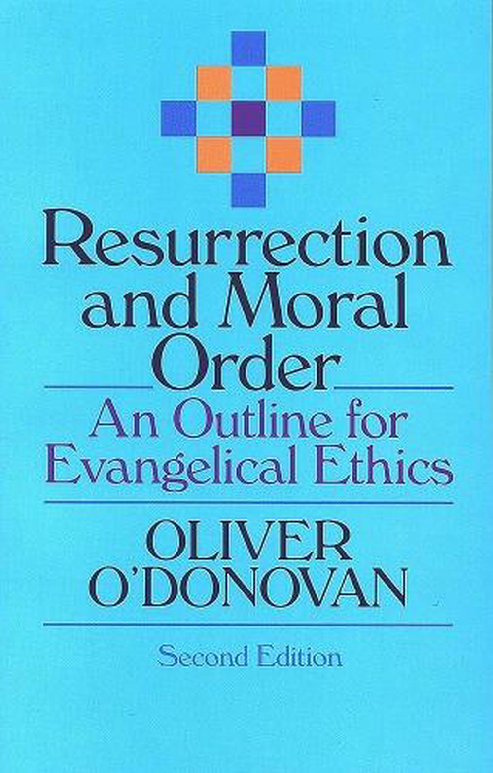 Resurrection and Moral Order, 9780851114330