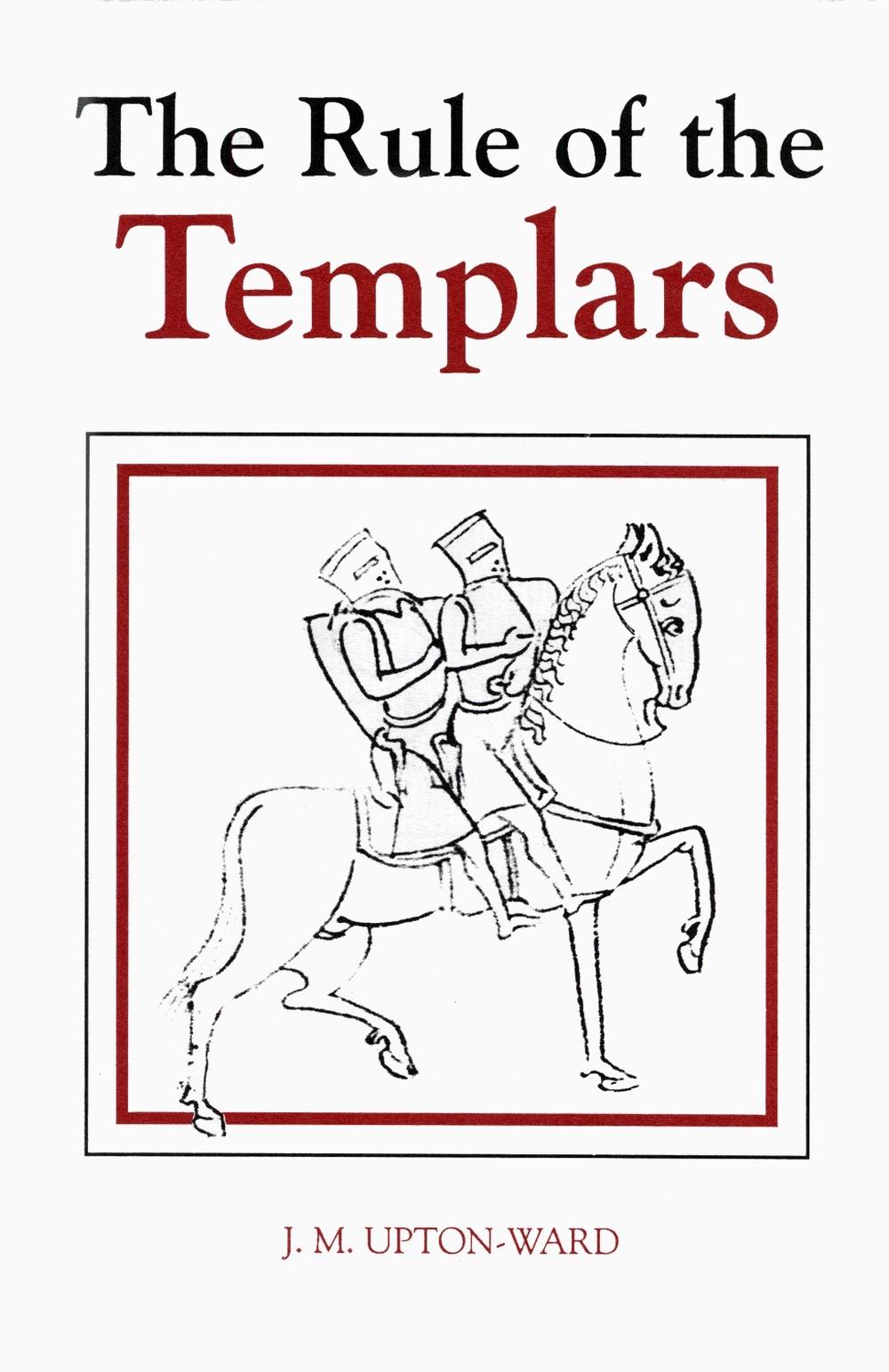 The Rule of the Templars, 9780851157016