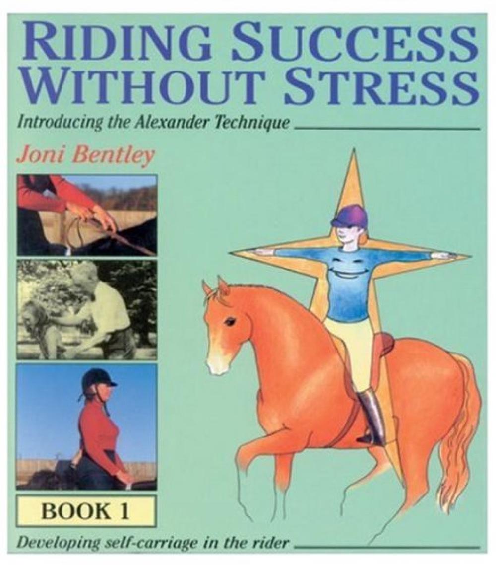 Riding Success Without Stress. Vol. 1, 9780851317014