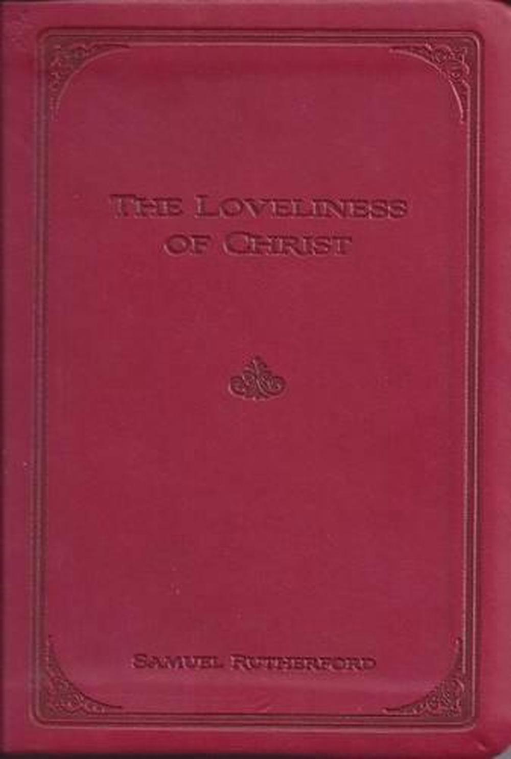 The Loveliness of Christ, 9780851519562