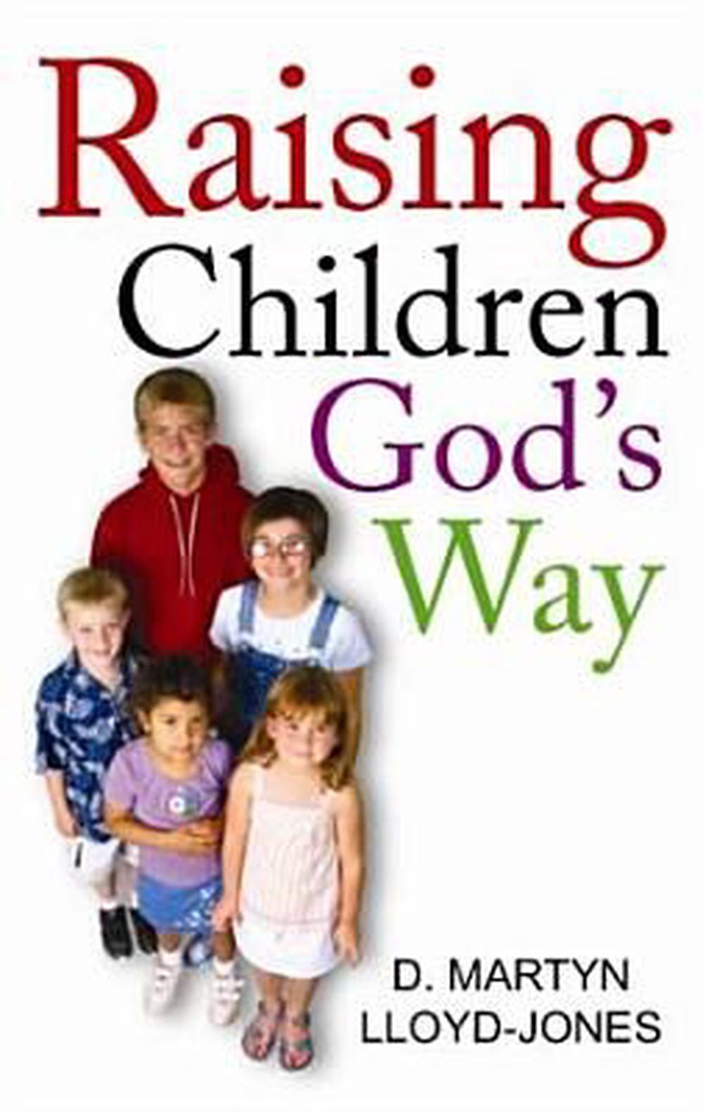 Raising Children God's Way, 9780851519586