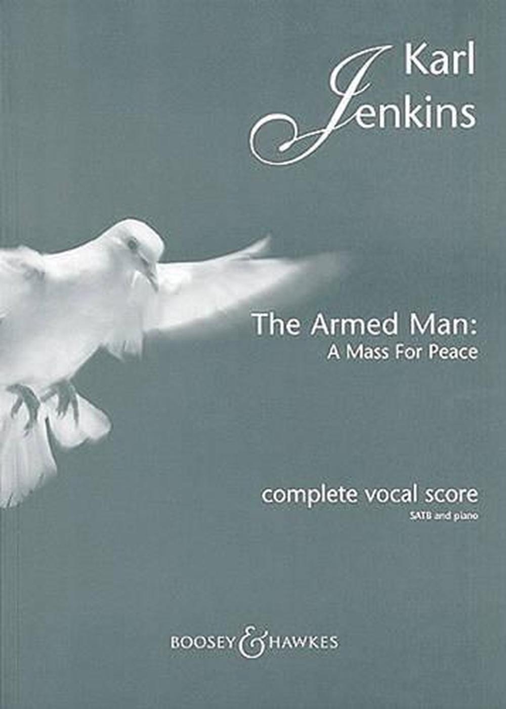 The Armed Man - A Mass for Peace (Complete), 9780851624686