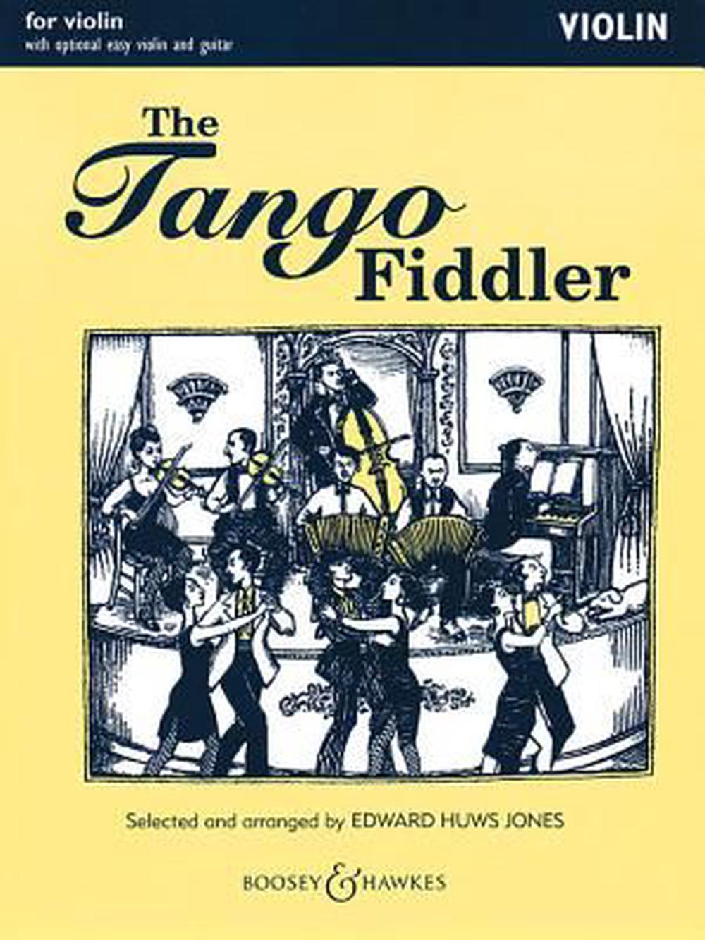 The Tango Fiddler: Violin, Paperback, 9780851625010 | Buy online at The ...
