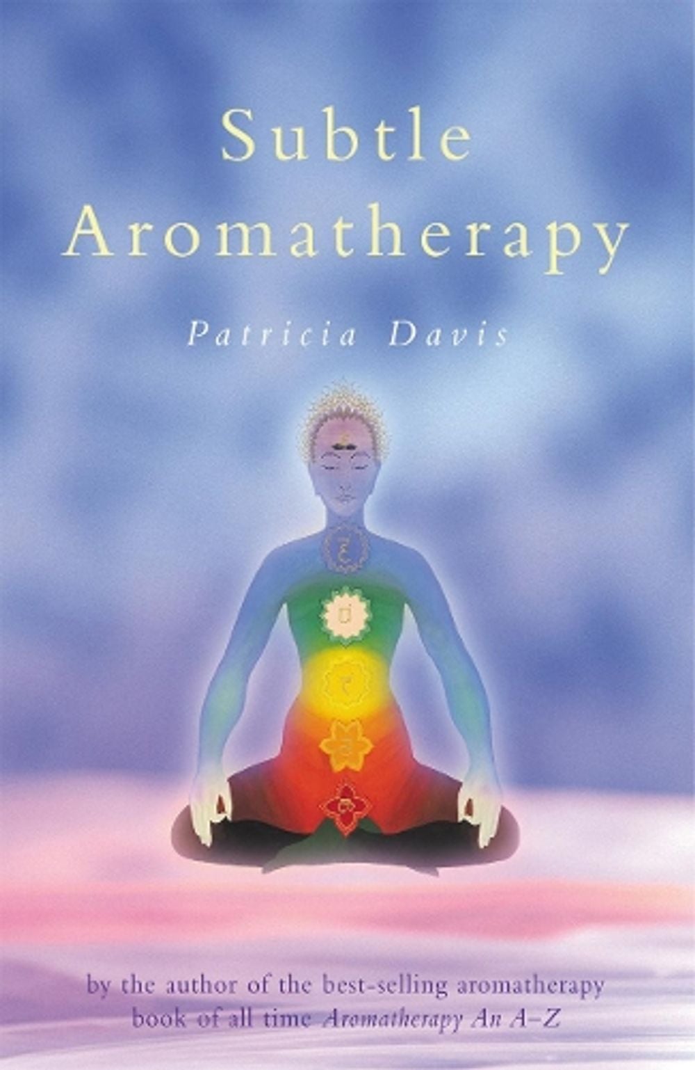 Subtle Aromatherapy by Patricia Davis - ISBN: 9780852072271