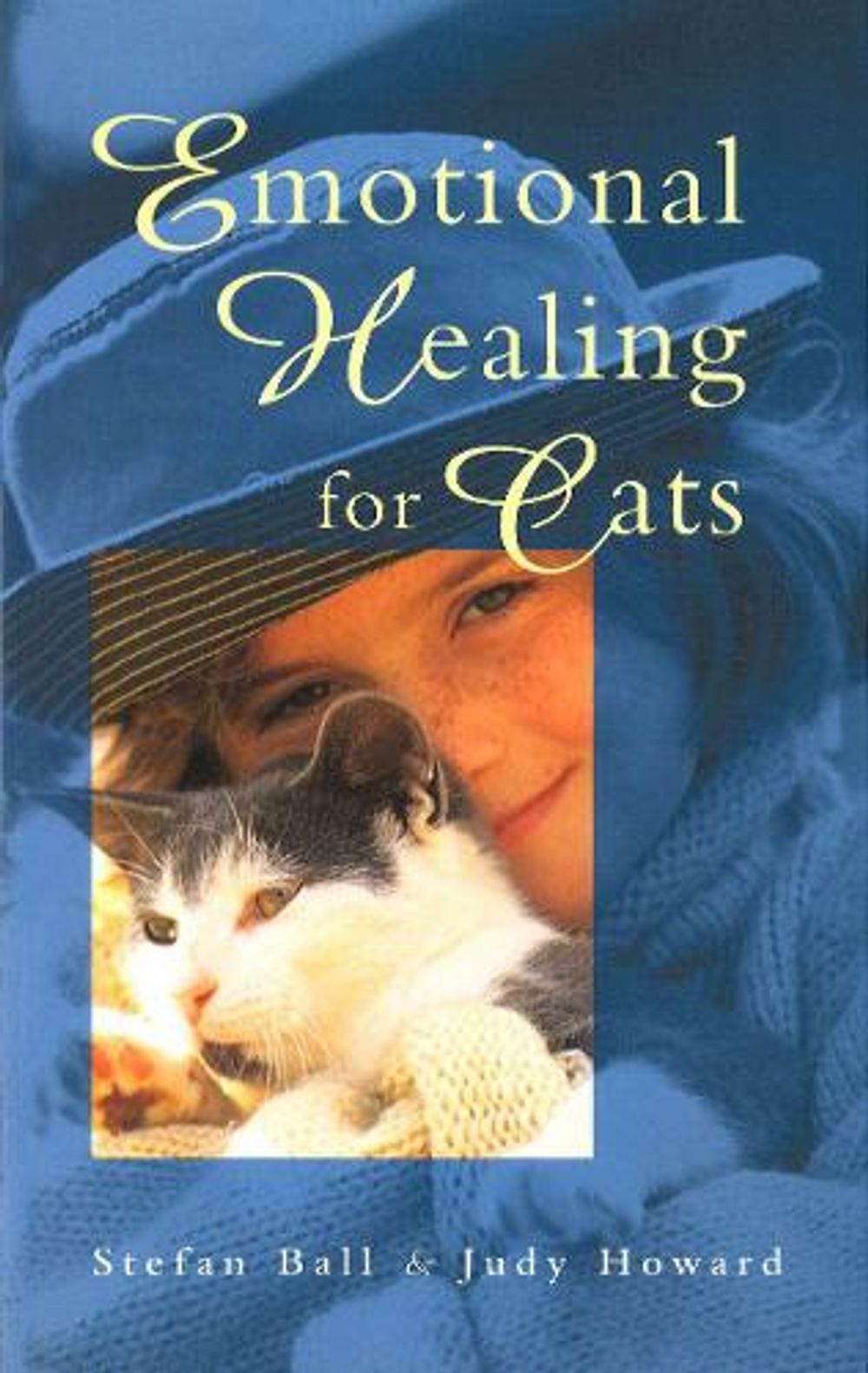 Emotional Healing For Cats by Stefan Ball - ISBN: 9780852073360