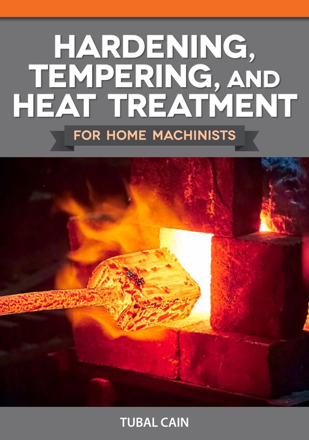 Hardening, Tempering and Heat Treatment, 9780852428375
