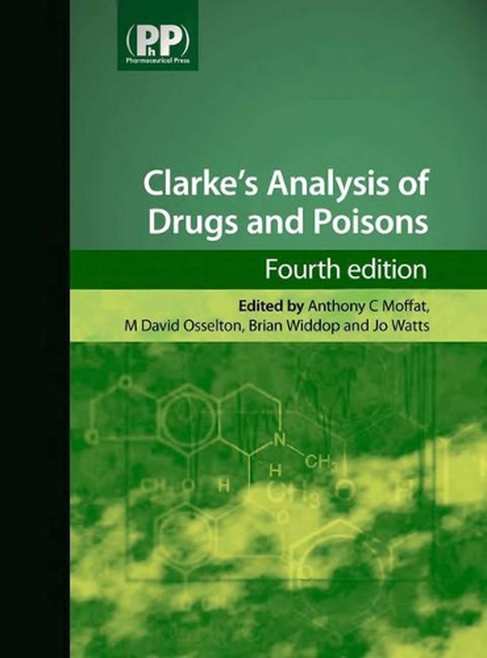 Clarke's Analysis of Drugs and Poisons, 9780853697114