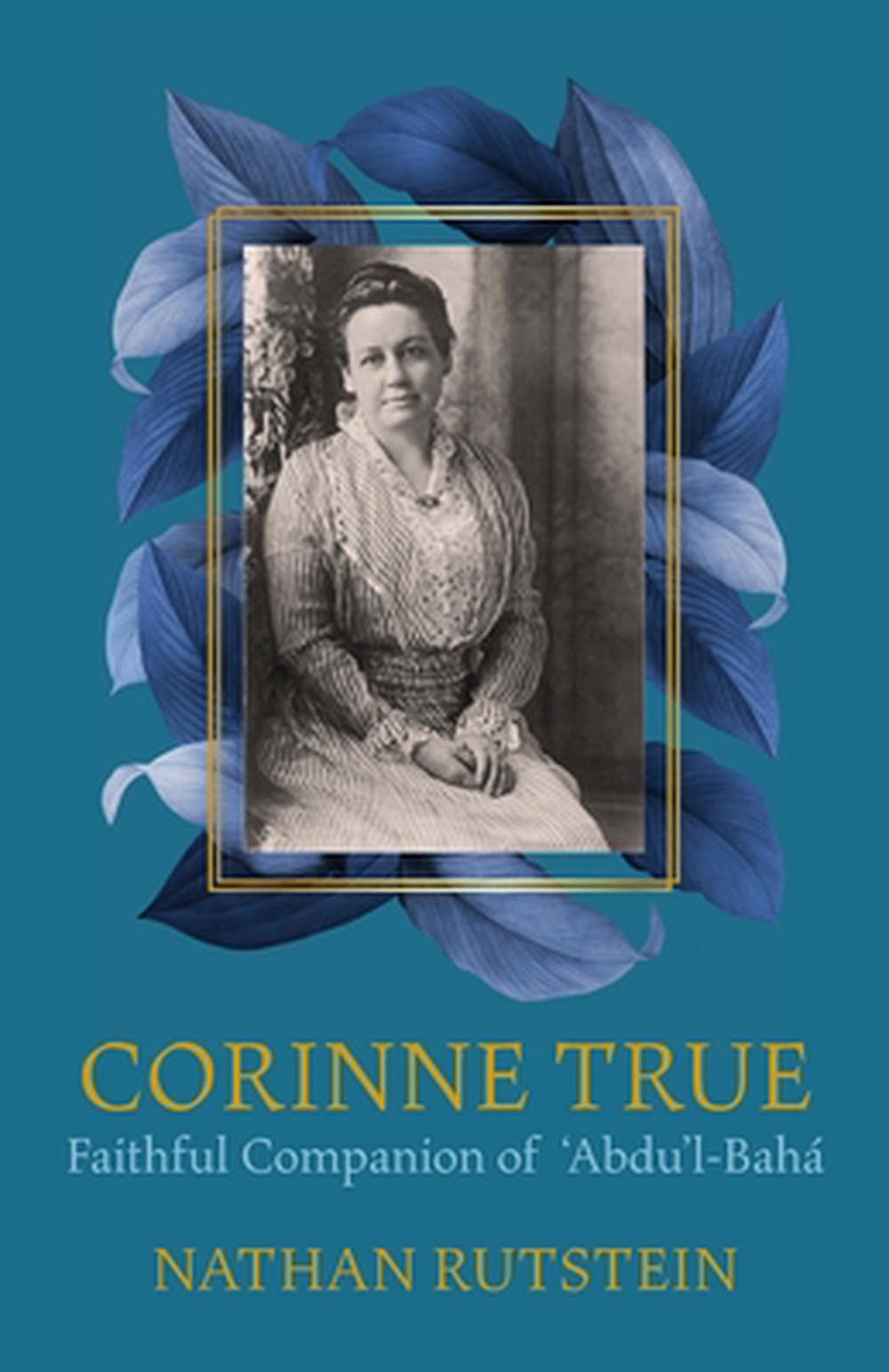 Corinne True - 'Mother of the Temple' by Nathan Rutstein - ISBN: 9780853986850