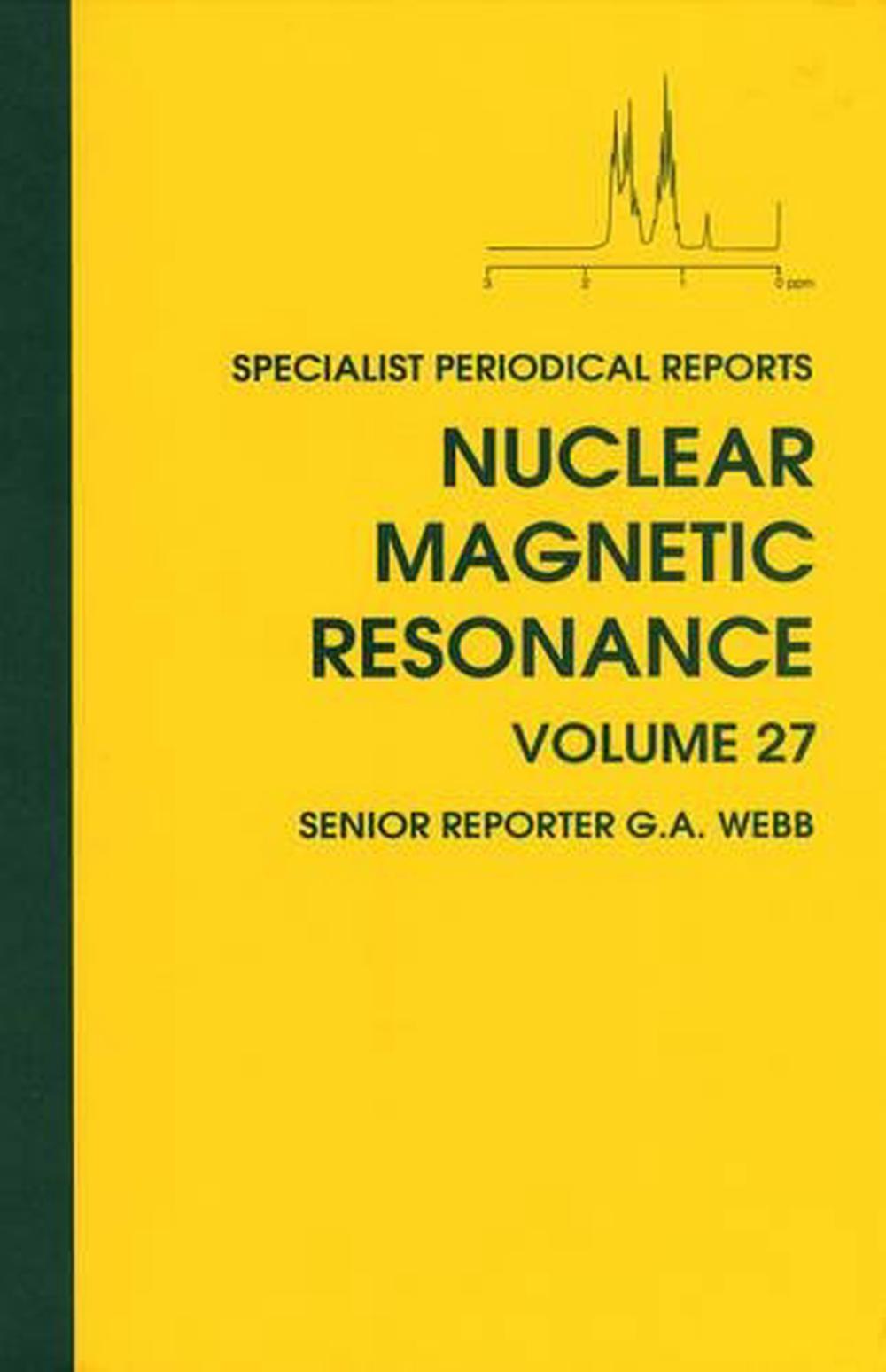 Nuclear Magnetic Resonance, 9780854043170