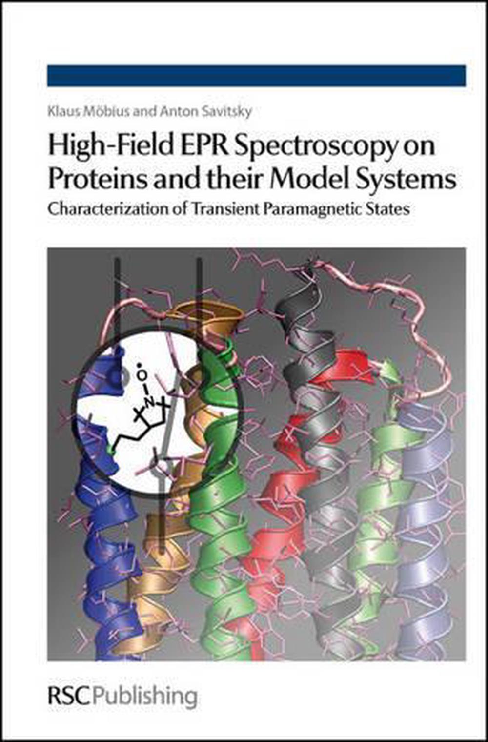 High-Field EPR Spectroscopy on Proteins and their Model Systems, 9780854043682