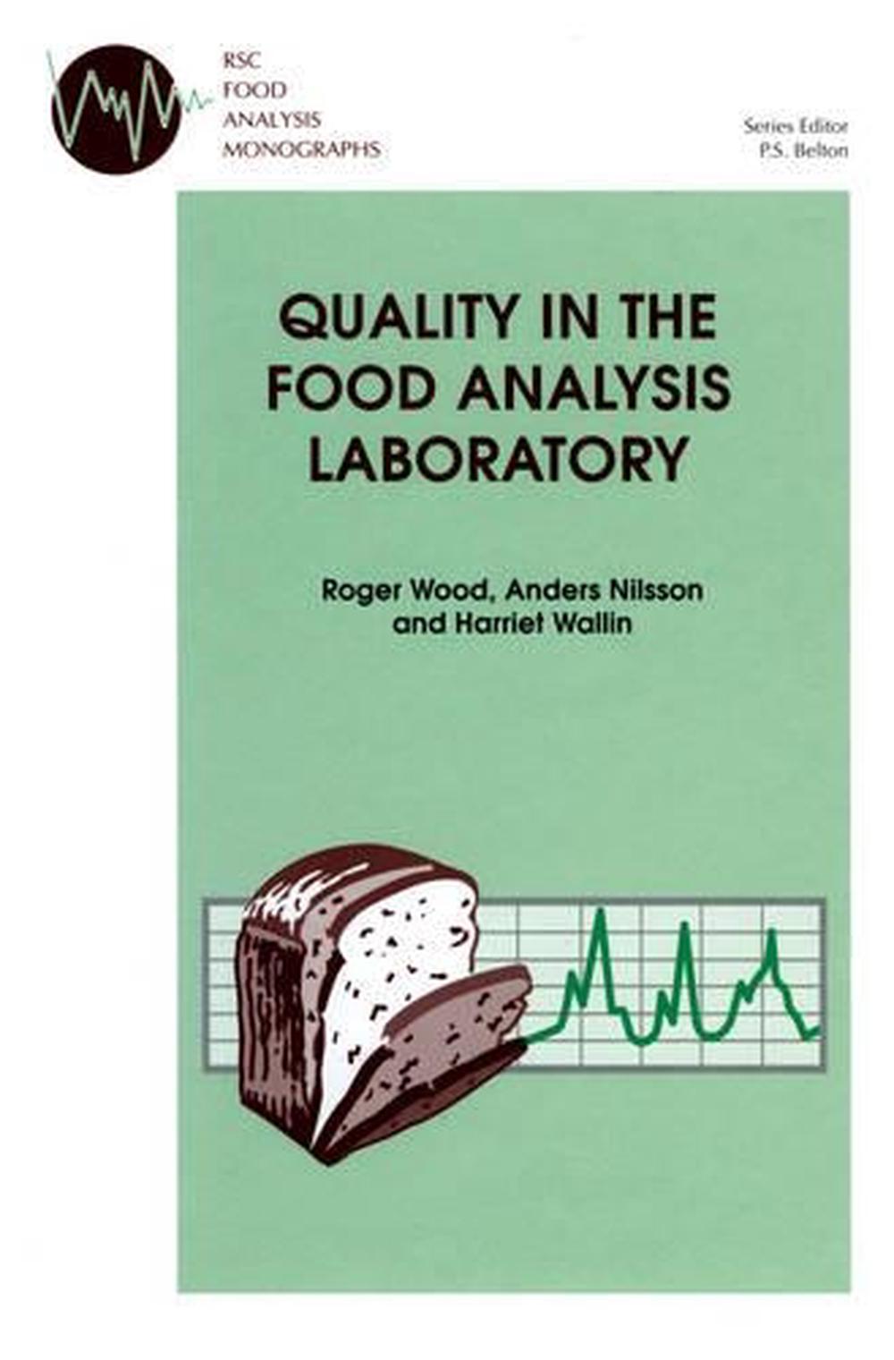 Quality in the Food Analysis Laboratory, 9780854045662