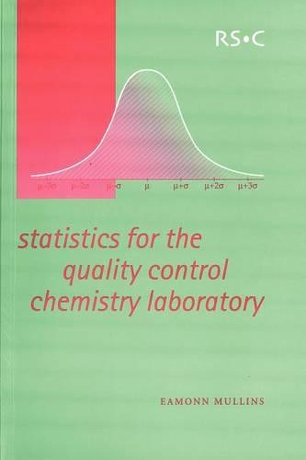 Statistics for the Quality Control Chemistry Laboratory, 9780854046713