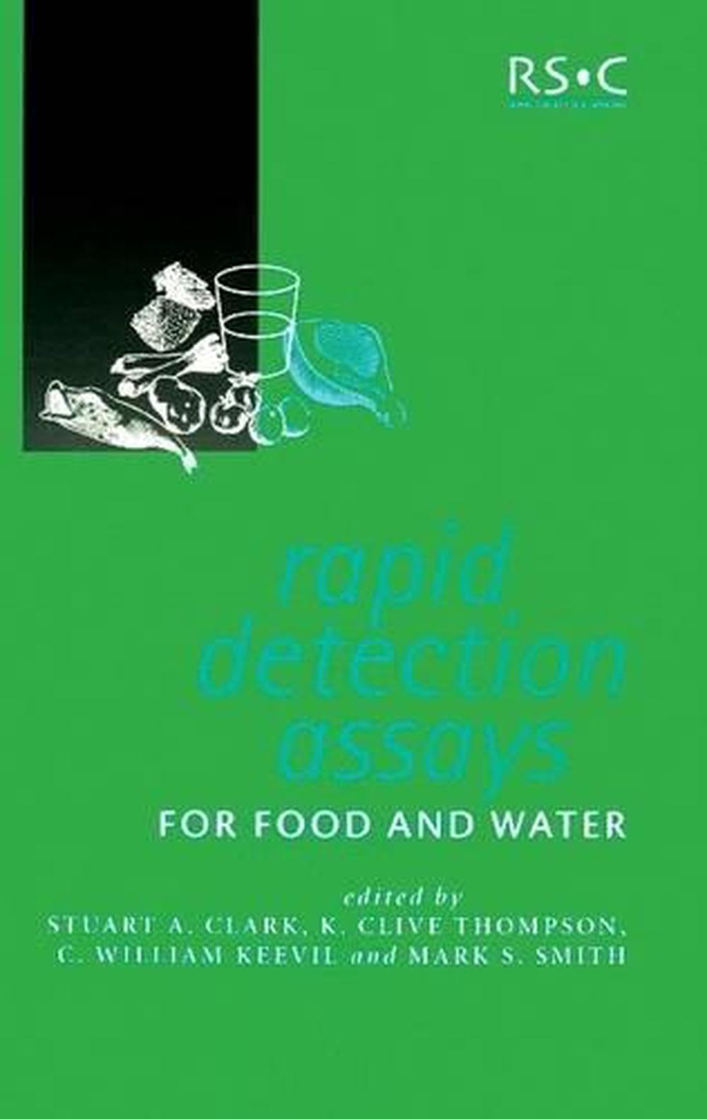 Rapid Detection Assays for Food and Water, 9780854047796