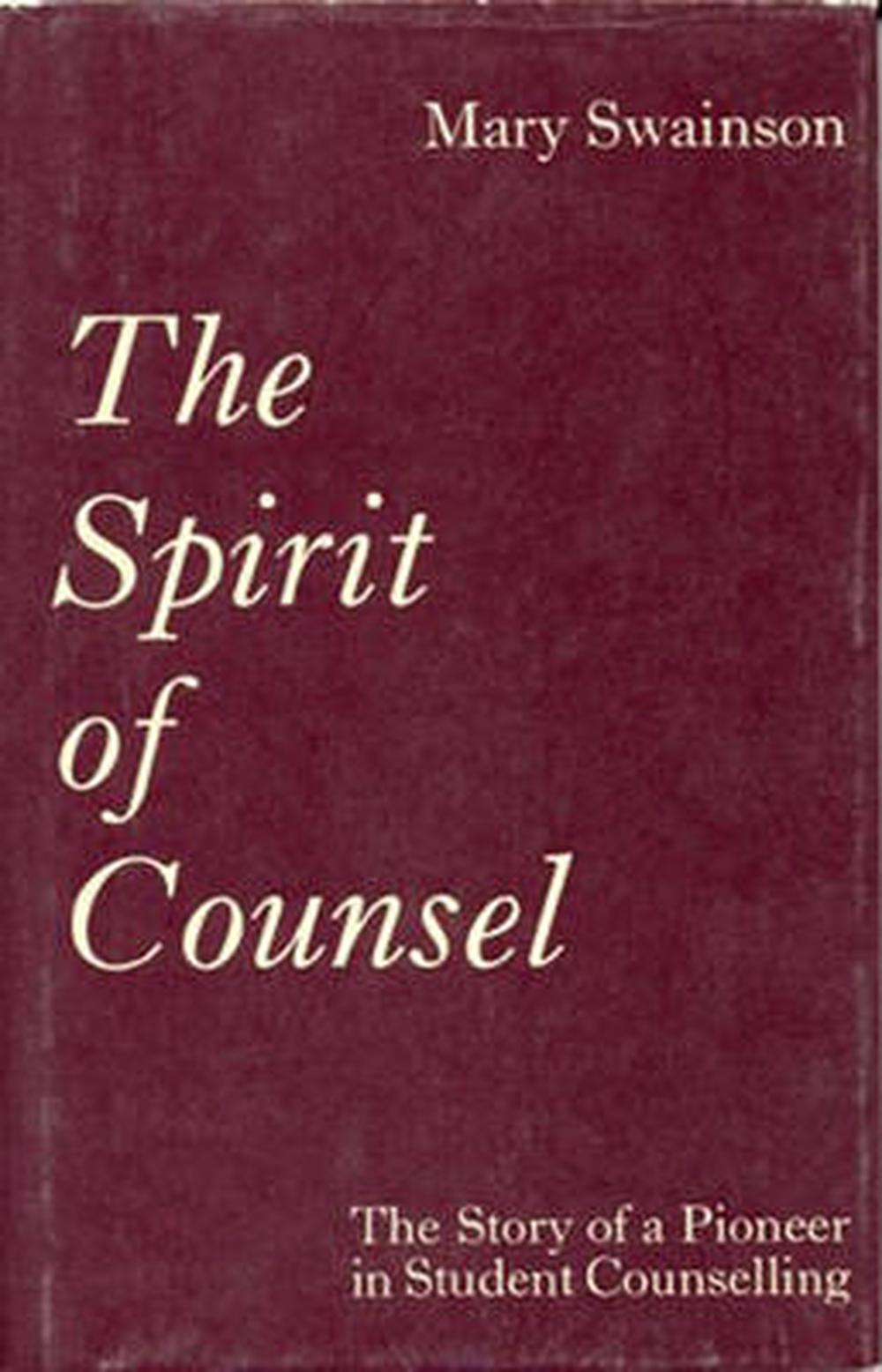 the-spirit-of-counsel-by-mary-swainson-hardcover-9780854351039-buy