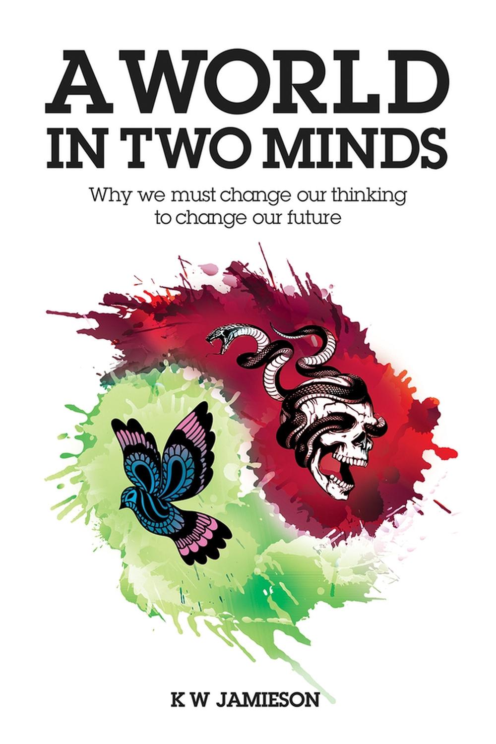 A World in Two Minds by K.W. Jamieson - ISBN: 9780856835216
