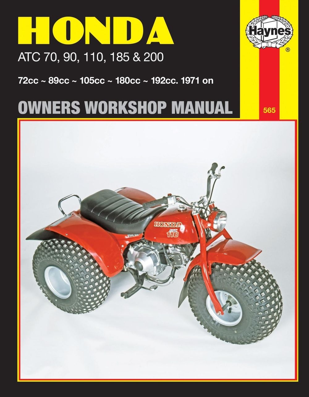 Honda ATC70, 90, 110, 185 & 200 (71 - 85) Haynes Repair Manual by Haynes Publishing - ISBN: 9780856968556