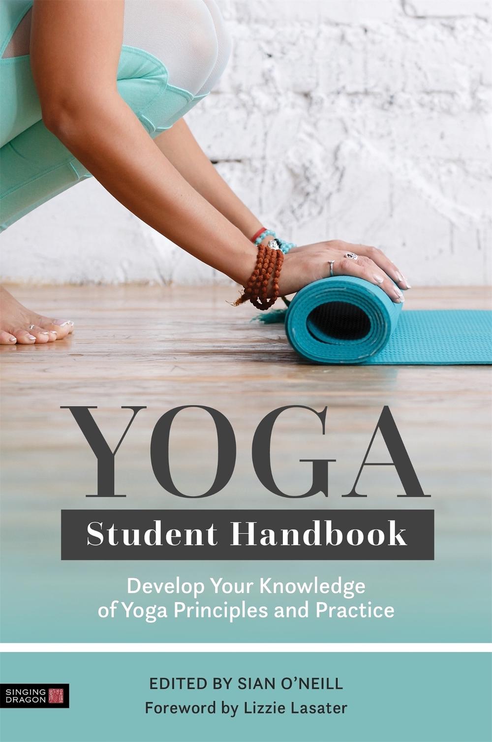 Yoga Student Handbook, 9780857013866