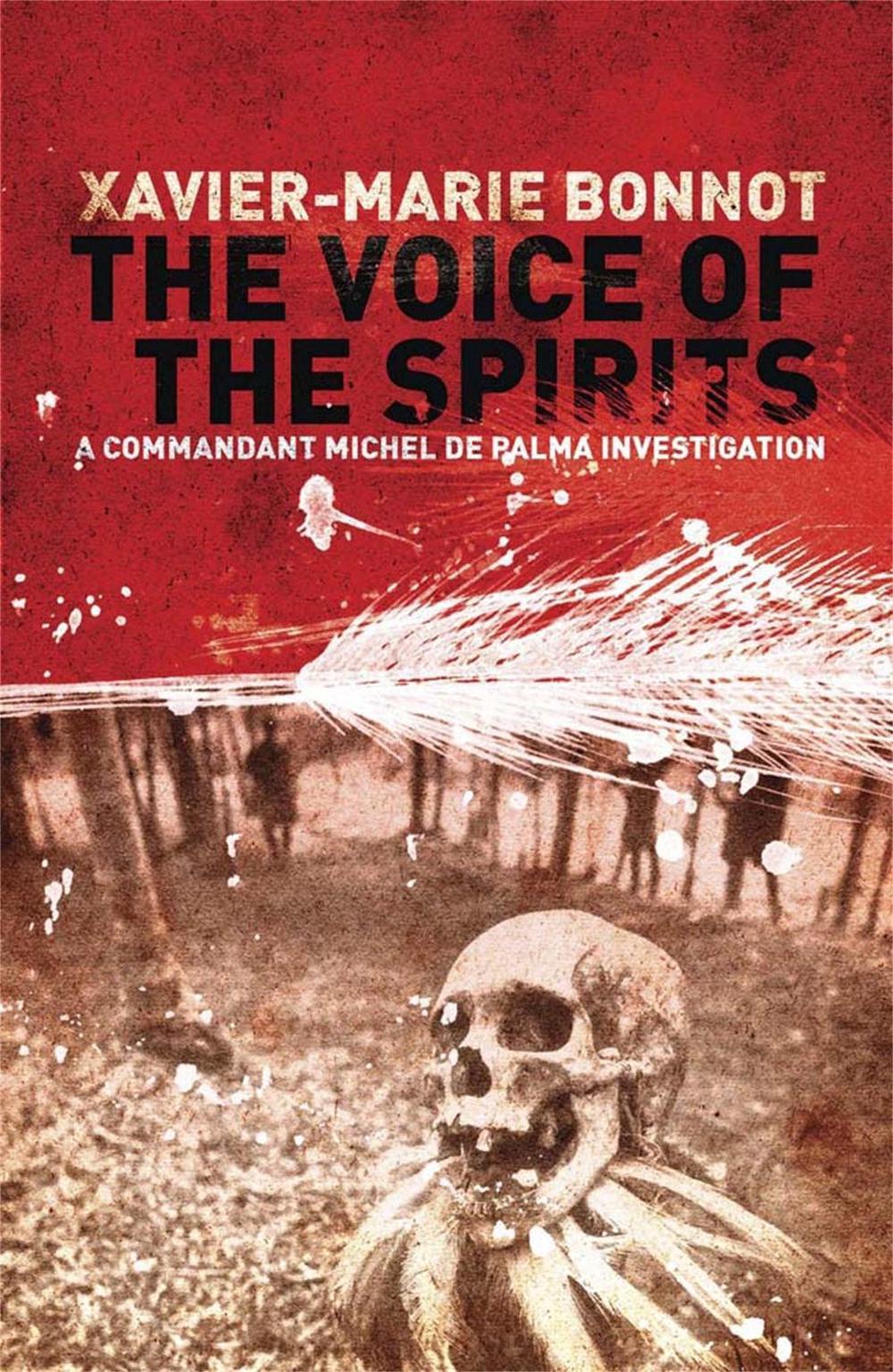 The Voice of the Spirits by Xavier-Marie Bonnot - ISBN: 9780857050793