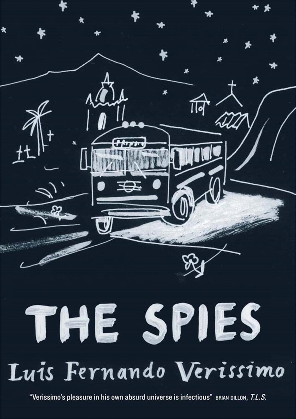 The Spies by Luís Fernando Veríssimo - ISBN: 9780857051141