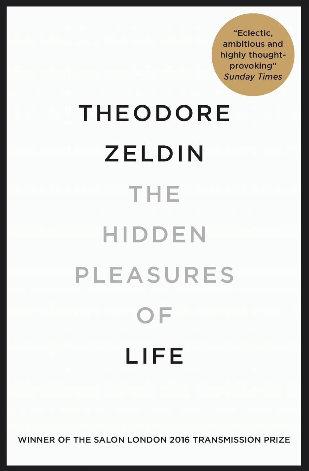 The Hidden Pleasures of Life, 9780857053695