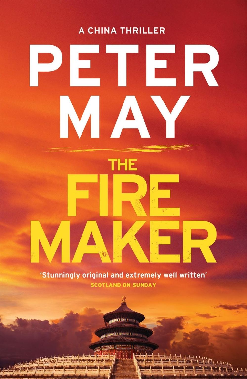 The Firemaker by Peter May - ISBN: 9780857053961