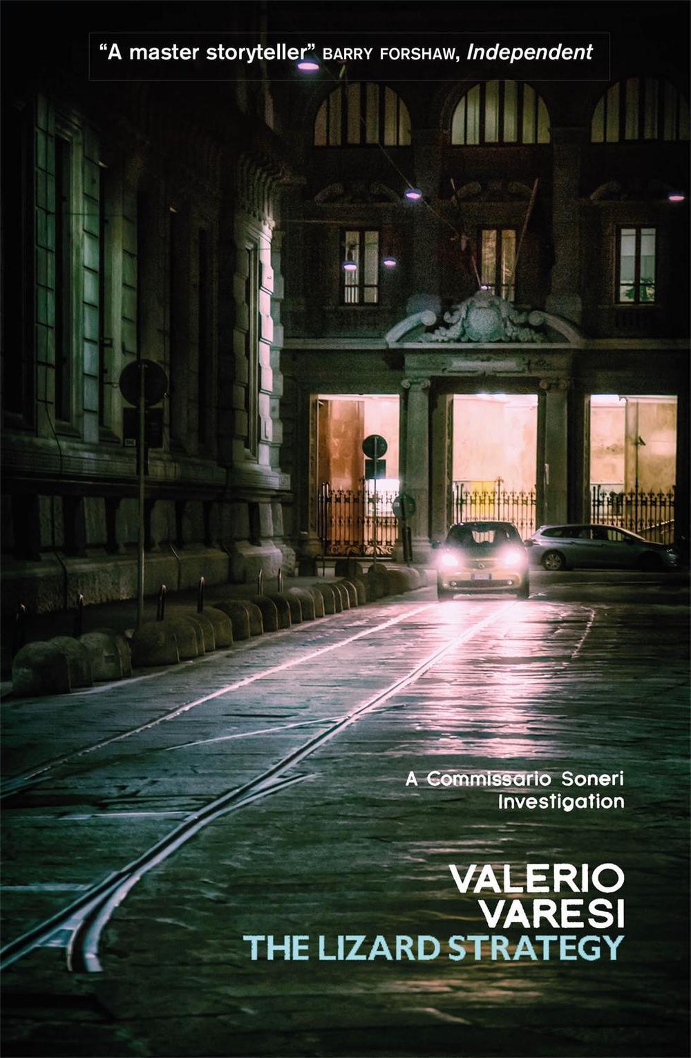The Lizard Strategy by Valerio Varesi - ISBN: 9780857056153