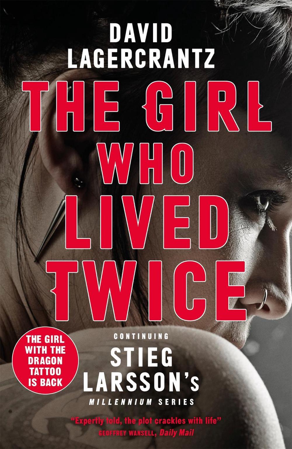 The Girl Who Lived Twice by David Lagercrantz, Paperback, 9780857056399