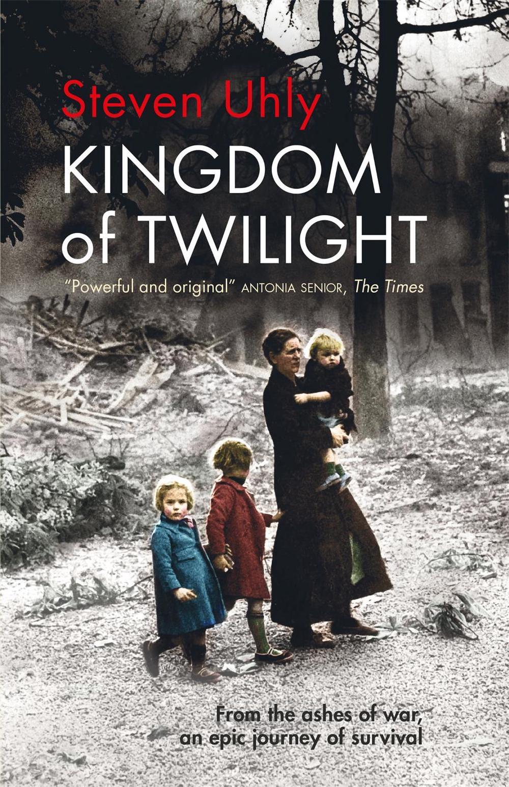 Kingdom of Twilight by Steven Uhly - ISBN: 9780857056467