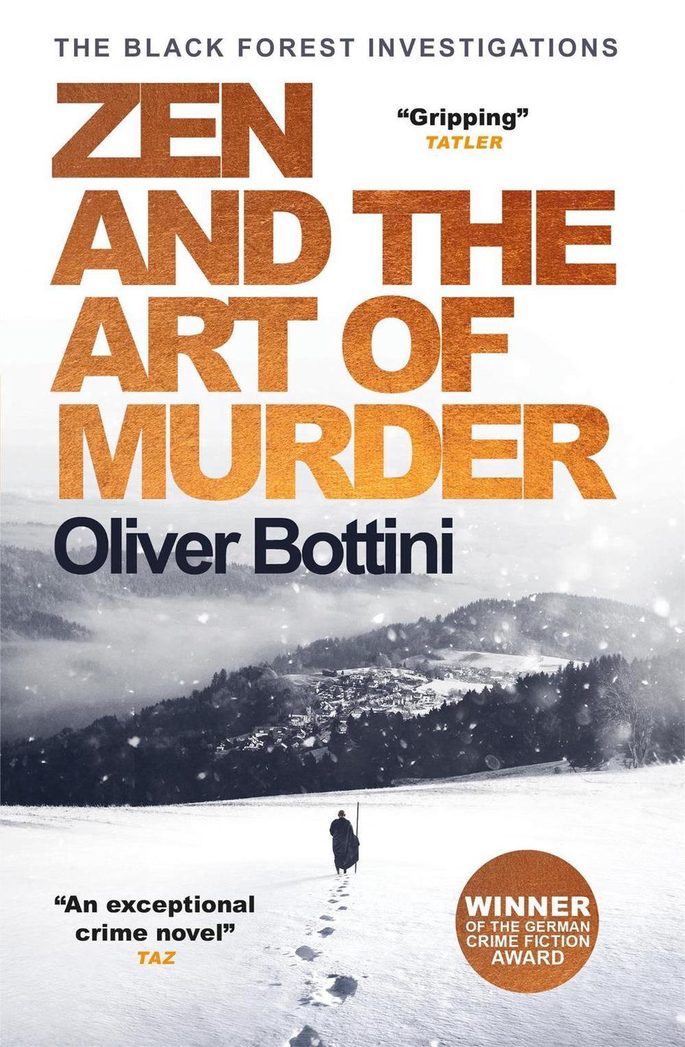 Zen and the Art of Murder by Oliver Bottini - ISBN: 9780857057365