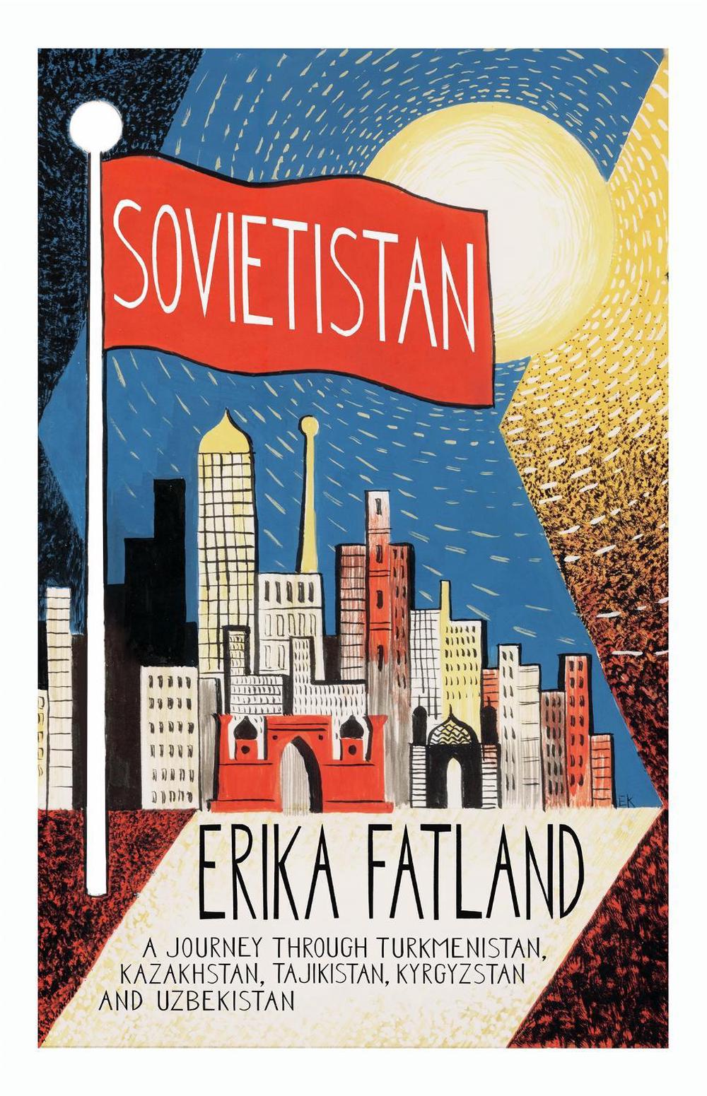Sovietistan, 9780857057747