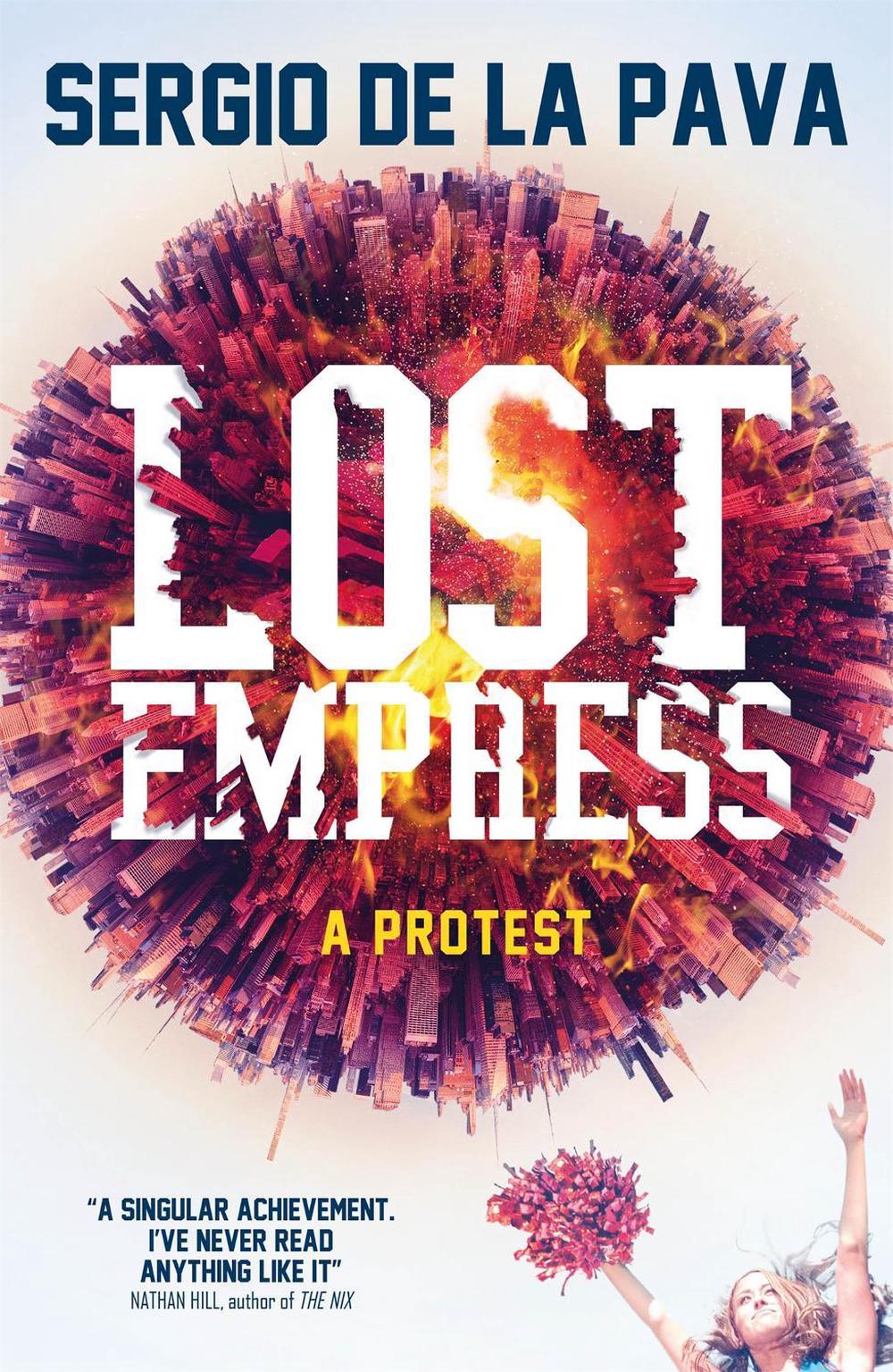Lost Empress by Sergio De La Pava - ISBN: 9780857058058