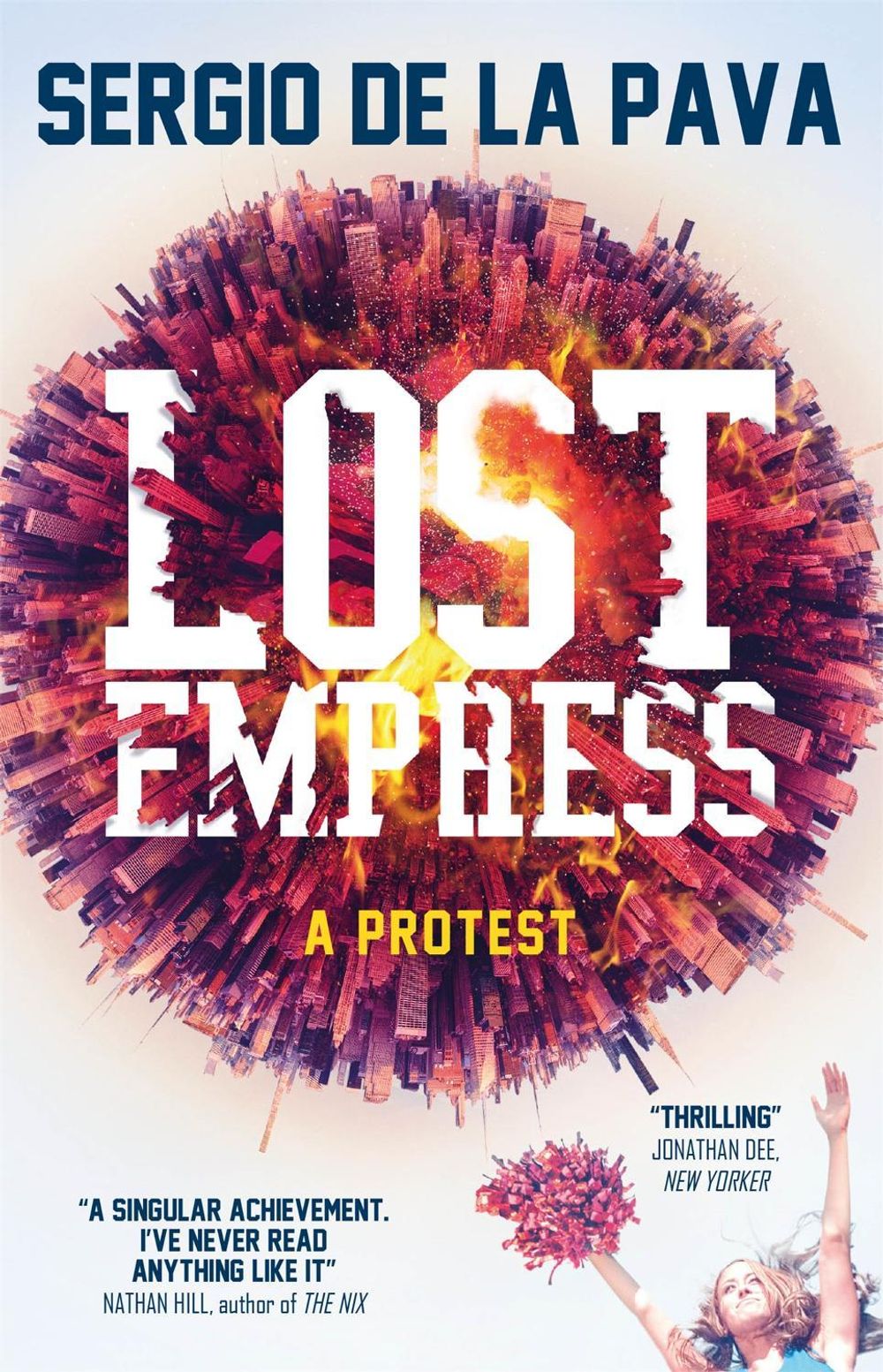 Lost Empress by Sergio De La Pava - ISBN: 9780857058089