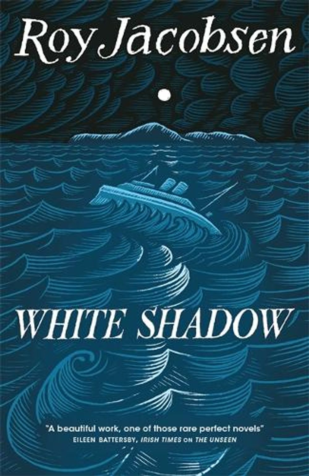 White Shadow by Roy Jacobsen - ISBN: 9780857058126
