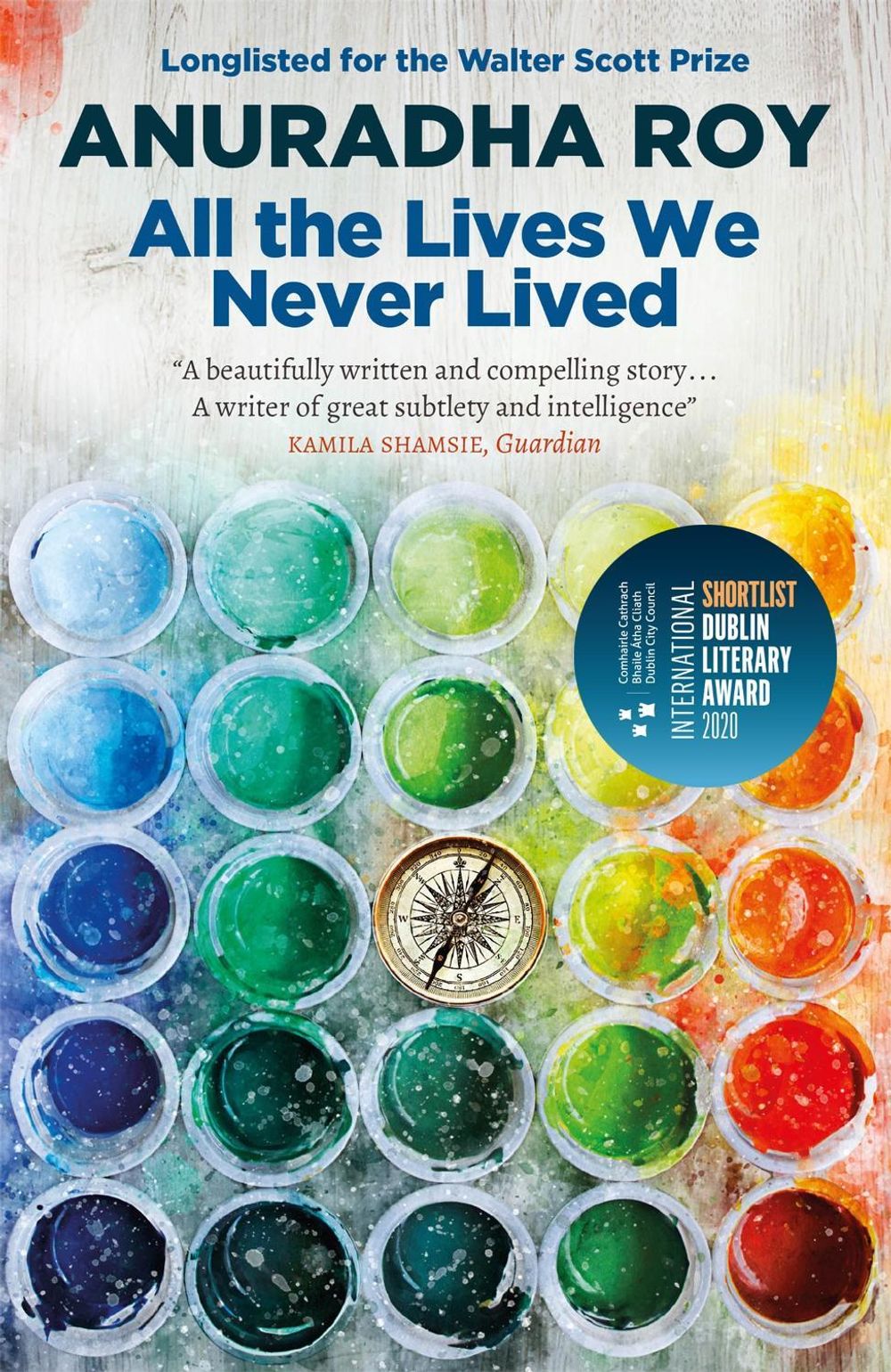All the Lives We Never Lived by Anuradha Roy - ISBN: 9780857058188