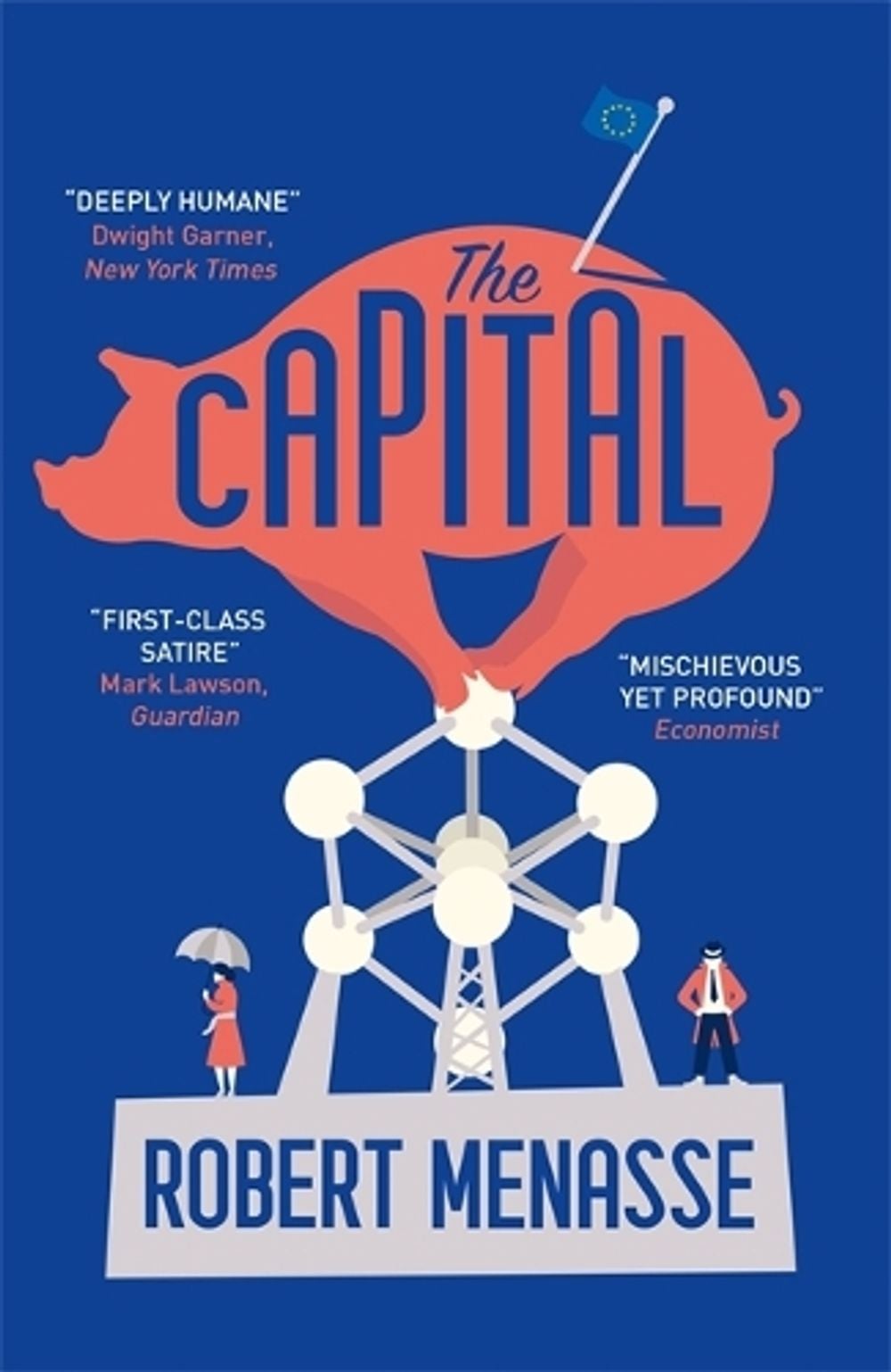 The Capital by Robert Menasse - ISBN: 9780857058645