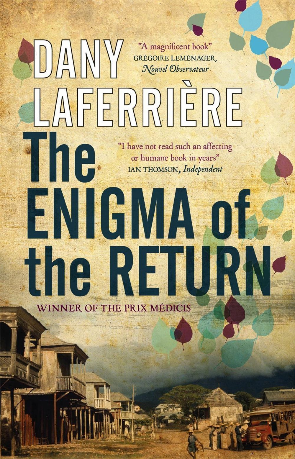 The Enigma of the Return by David Homel - ISBN: 9780857059536