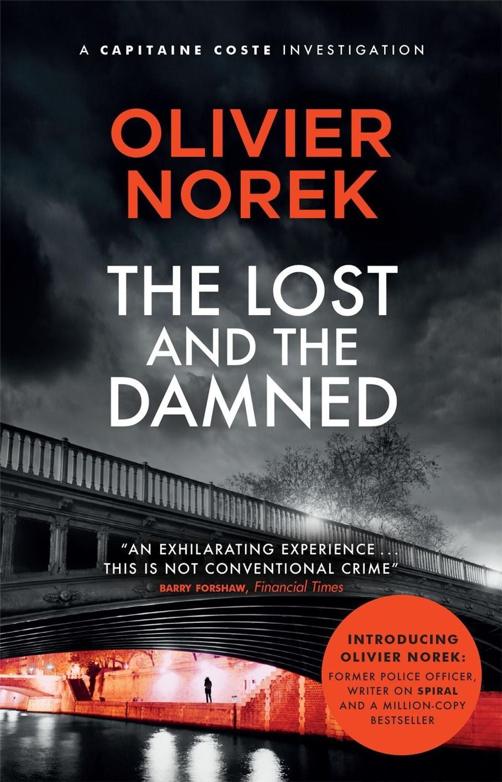 The Lost and the Damned by Olivier Norek - ISBN: 9780857059642