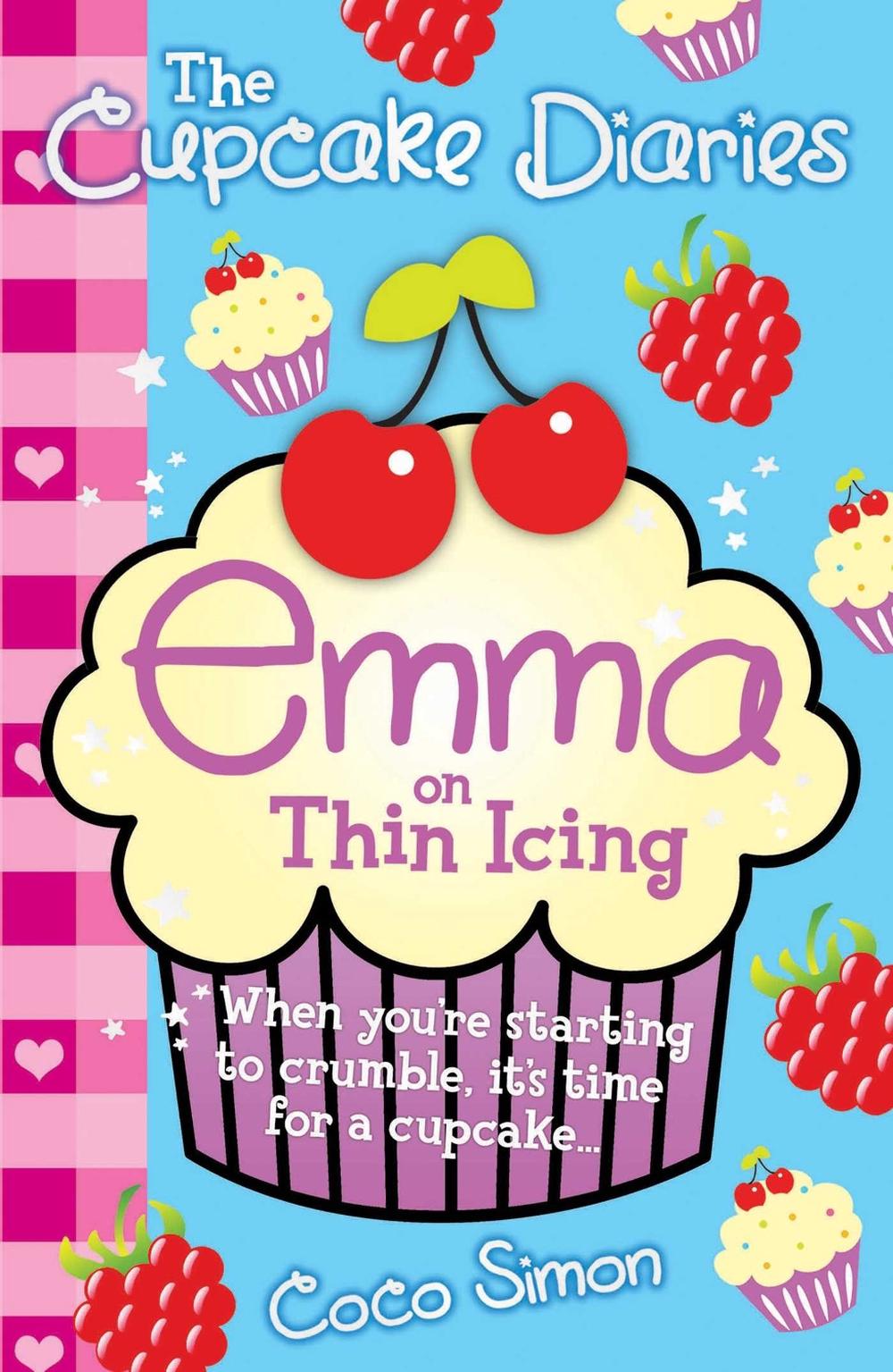 The Cupcake Diaries: Emma on Thin Icing by Coco Simon - ISBN: 9780857074058