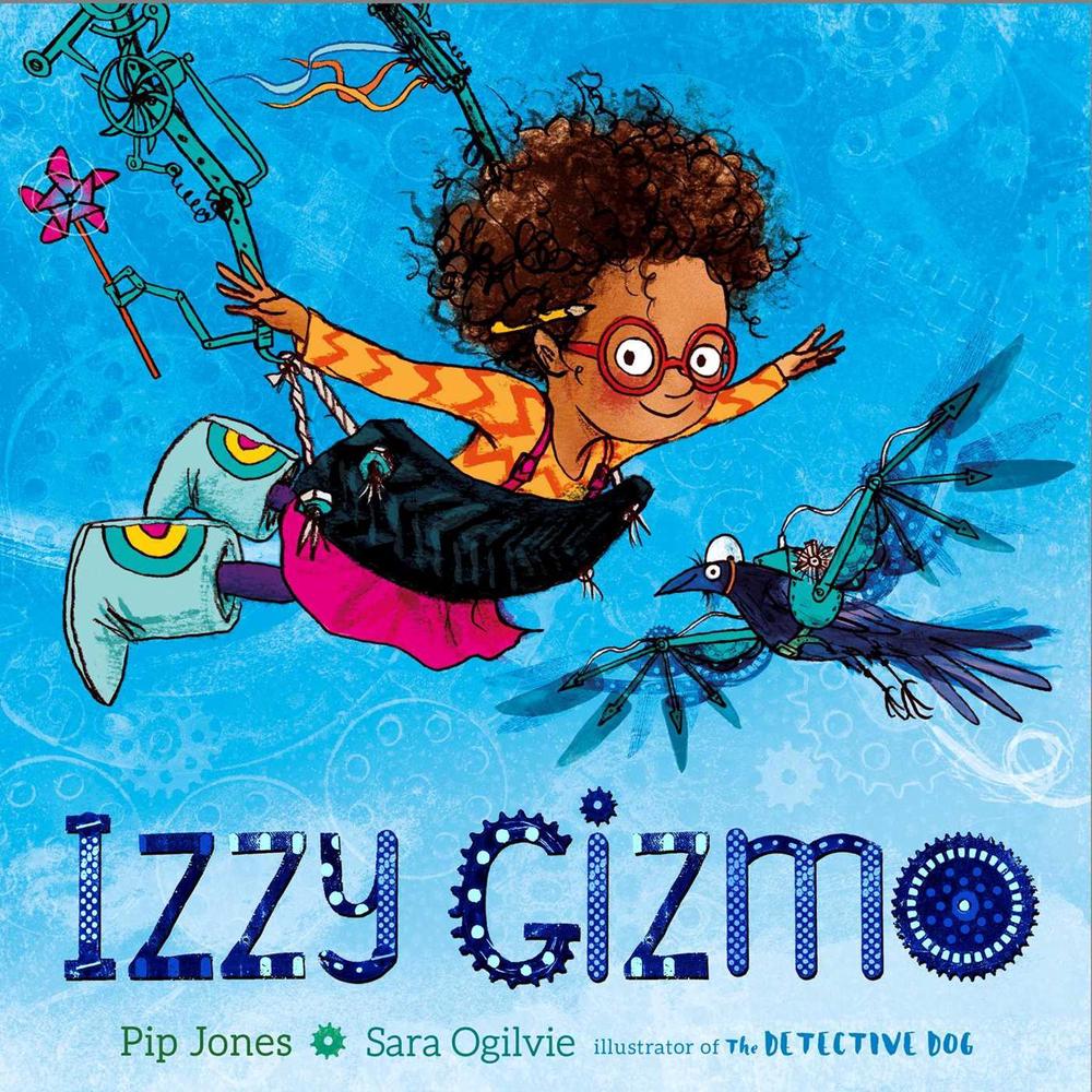 Izzy Gizmo by Pip Jones - ISBN: 9780857075130