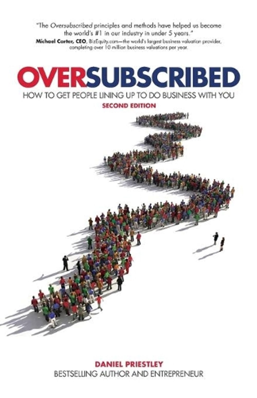 Oversubscribed, 2nd Edition by Daniel Priestley - ISBN: 9780857088253