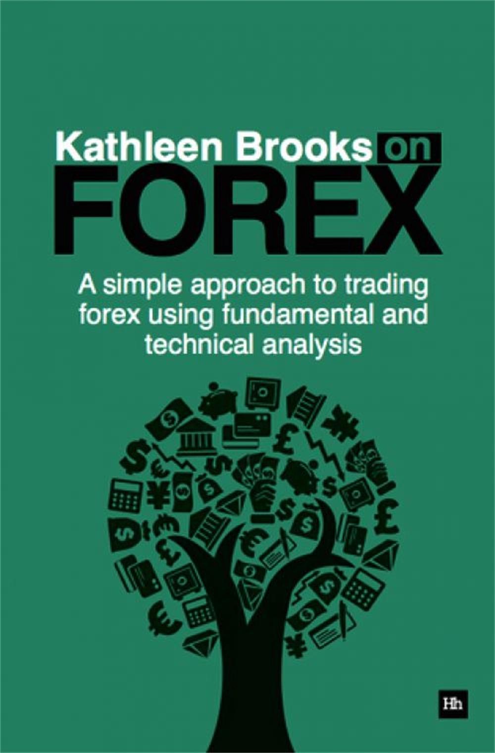 Kathleen Brooks on Forex, 9780857192059