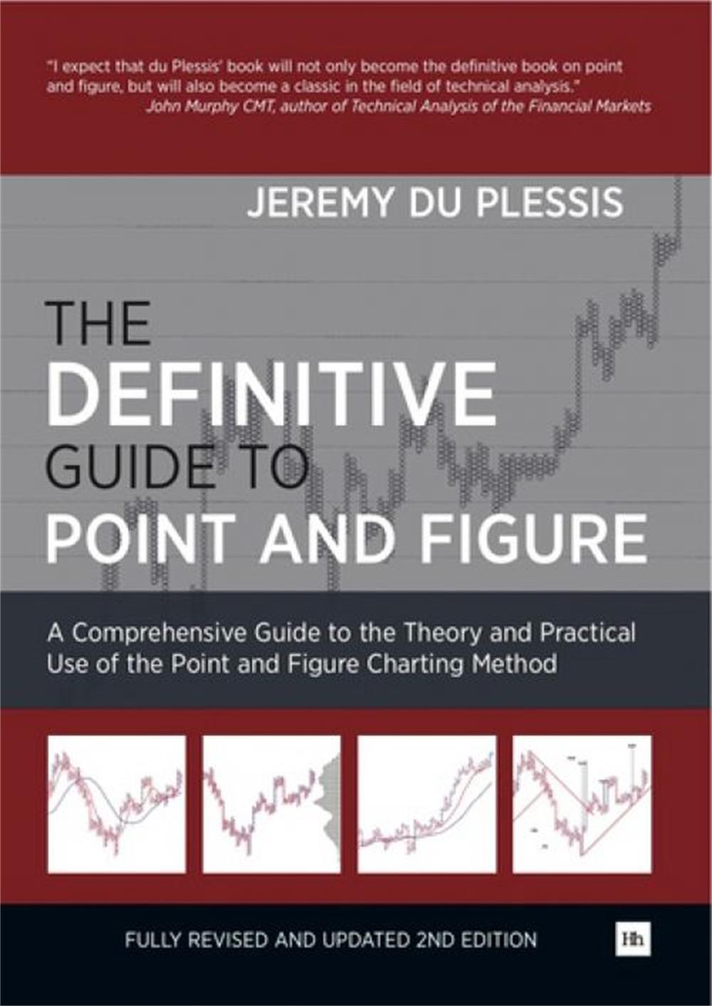 The Definitive Guide to Point and Figure, 9780857192455