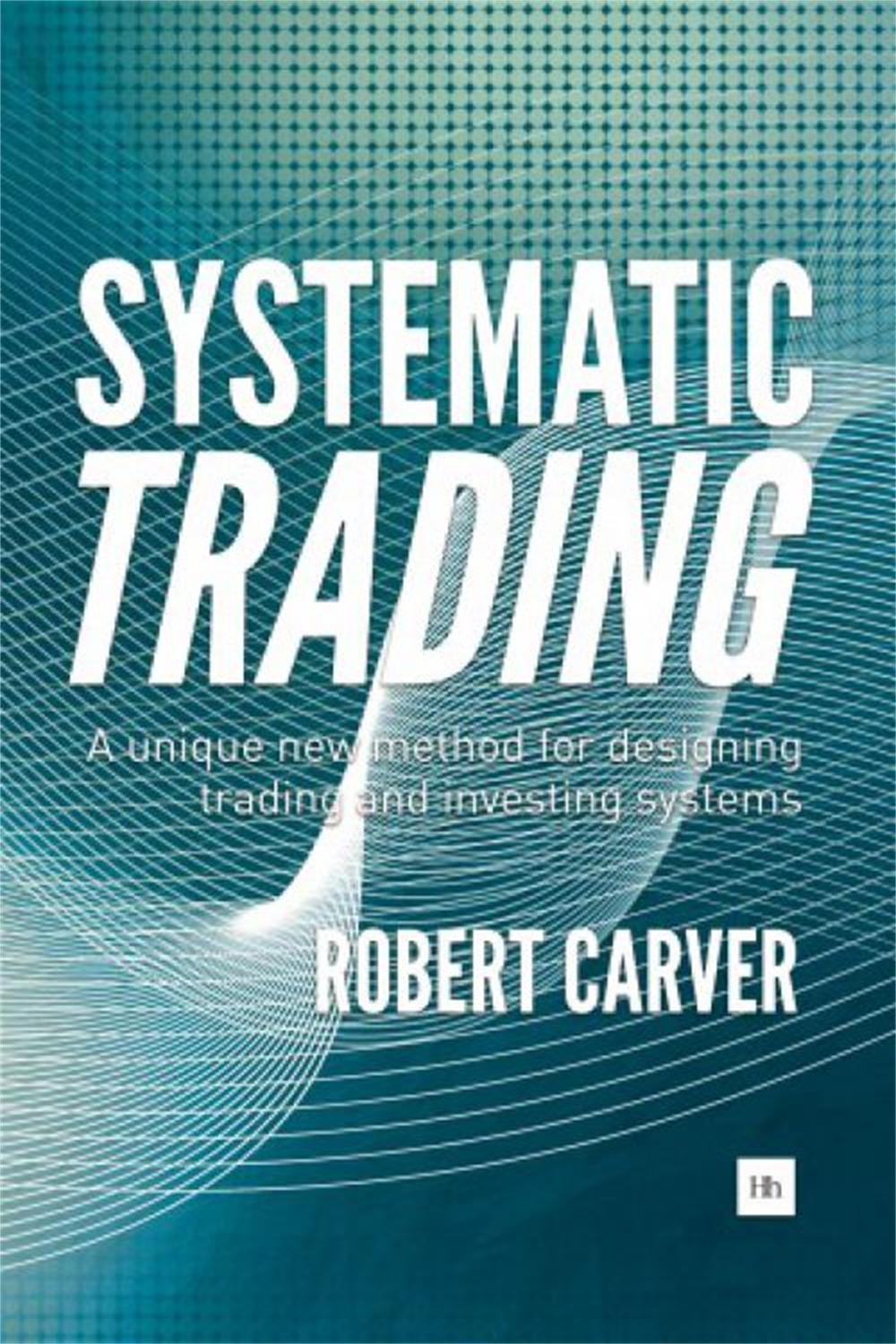 Systematic Trading, 9780857194459