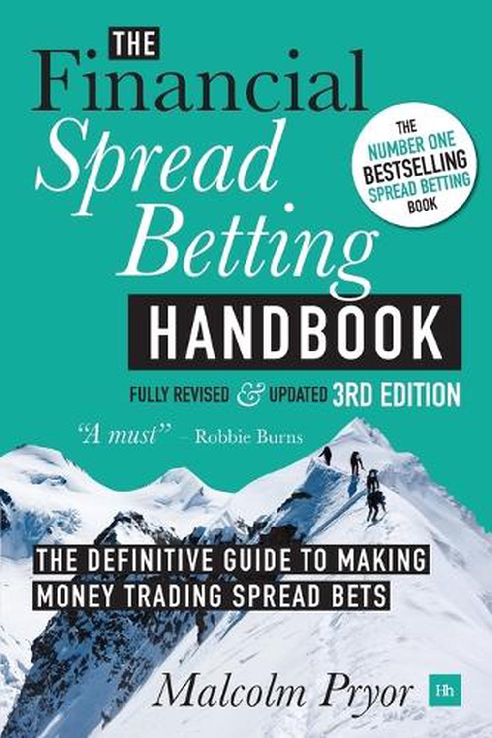 Financial Spread Betting Handbook (3RD EDITION), 9780857195951