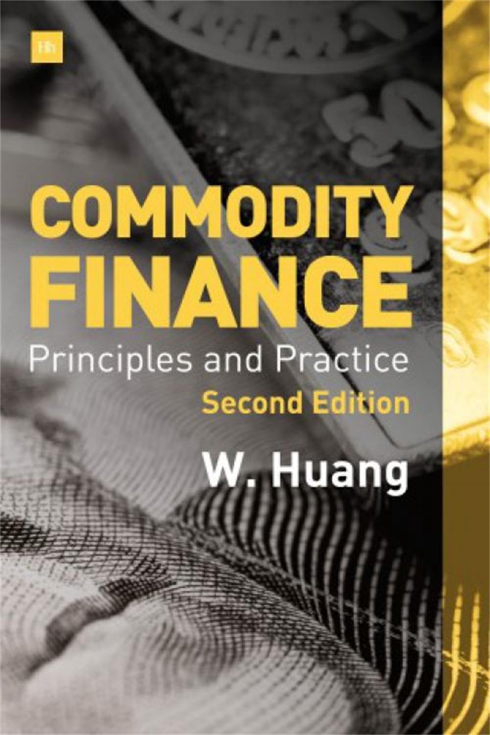 Commodity Finance (Second Edition), 9780857196651