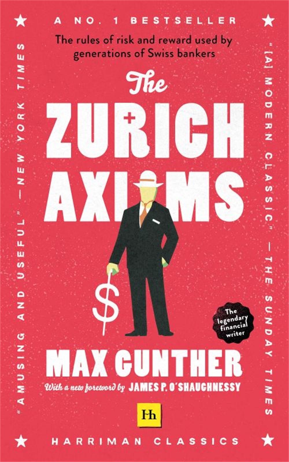 The Zurich Axioms by Max Gunther - ISBN: 9780857198631