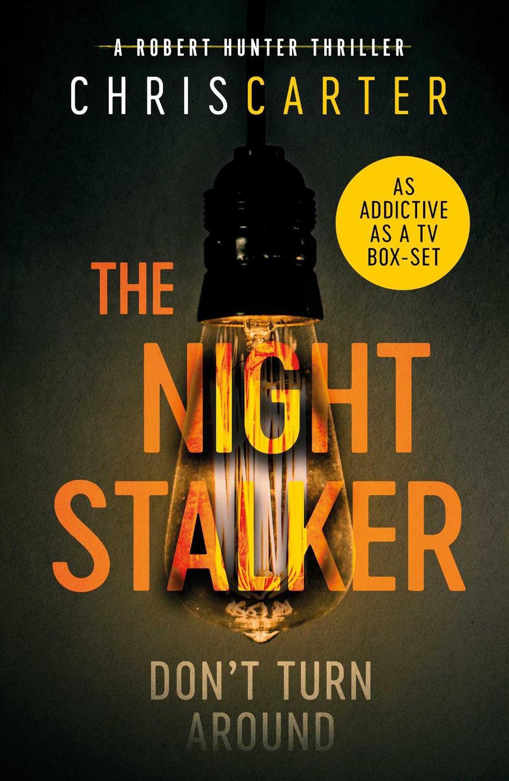The Night Stalker by Chris Carter - ISBN: 9780857202970
